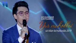 Hojiakbar Haydarov - Yur muhabbat