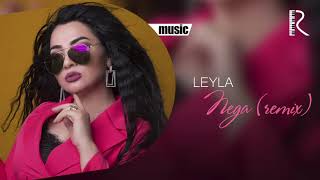 Leyla - Nega remix