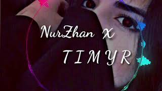 NurZhan x T I M Y R - Ты мой рай