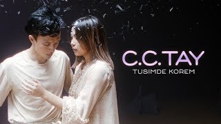 C.C.TAY - Tusimde korem, C.C.TAY -Тусимде корем
