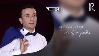 Joziba guruhi - Andijon polka