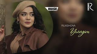 Ruxshona - Yuragim