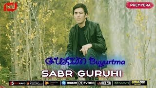 Sabr Guruhi - Gulim Buyurtma