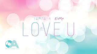 Tamga & Erma - Love U