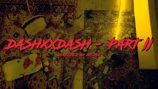 DASHXXDASH x homerockstar - Part II