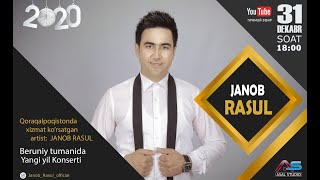 Janob Rasul - Yangi yil bayram konserti (31.12.2019)