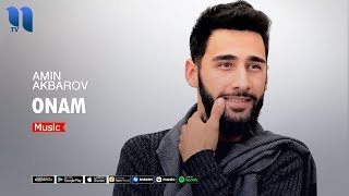 Amin Akbarov - Onam