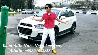Isomiddin Nur - Nega kechiray