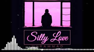 Muhammad - Silly Love