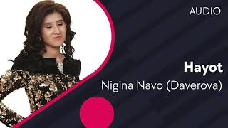 Nigina Navo (Daverova) - Hayot