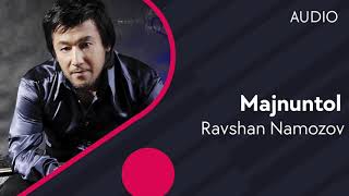 Ravshan Namozov - Majnuntol