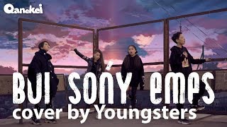 Youngsters - Bul sońy emes (Cover)