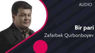 Zafarbek Qurbonboyev - Bir pari