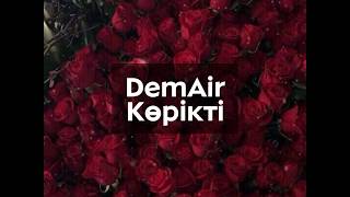 DemAir - Korikti (Remix)