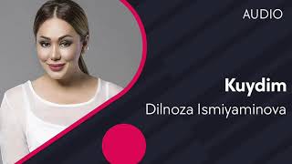 Dilnoza Ismiyaminova - Kuydim