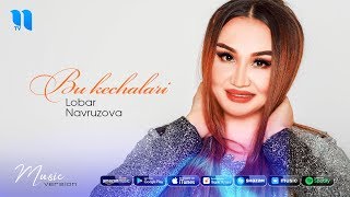 Lobar Navruzova - Bu kechalari