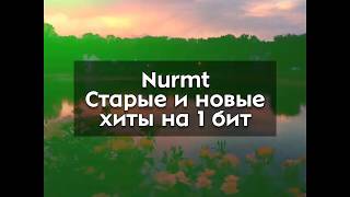 Nurmt - Старые и новые казахские хиты (Remix)