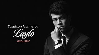 Yusufxon Nurmatov - Laylo