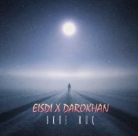 EISDI & DAROKHAN - Өкпе жоқ