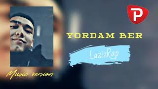 LazizRap - Yordam ber