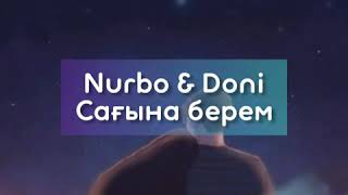 Nurbo & Doni - Сағына берем