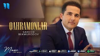 Sardor Bekmurodov Qahramonlar Mp3 Sardor Bekmurodov Qahramonlar Mp3