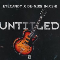 eyecandy x De-Niro(n.r.sh) - untitled