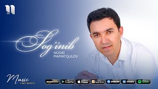 Nodir Mamatqulov - Sog'inib