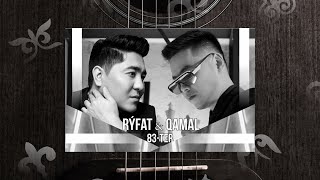Rufat & Qamal - 83-тер