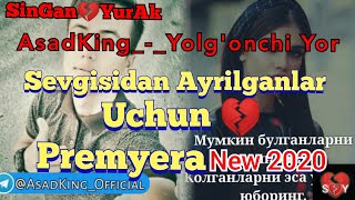 Asad King - Yolg'onchi Yor