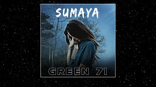 Green 71 - Sumaya
