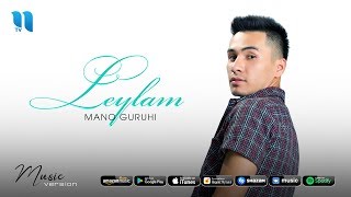 Mano guruhi - Leylam