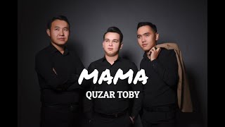 Quzar toby - Мама