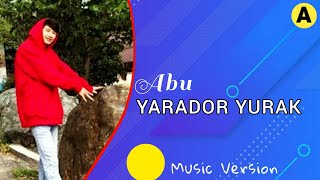 Abu - Yarador Yurak