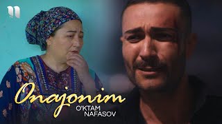 O'ktam Nafasov - Onajonim