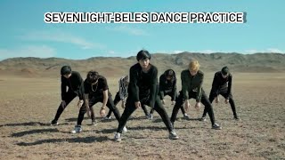 SEVENLIGHT - BELES DANCE PRACTICE