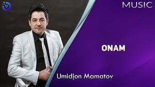 Umidjon Mamatov - Qadrimga yig'ladim ona
