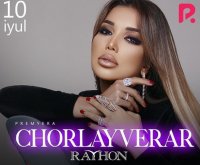 Rayhon - Chorlayverar NEW