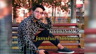 Jamshid Sultanov - Kichkintoy Qiz