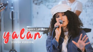 Jasmin & Eski Shahar - Yalan (cover)