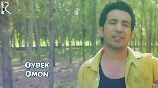 Oybek - Omon