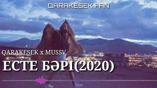 Qarakesek x MUSSV - Есте Бəрі
