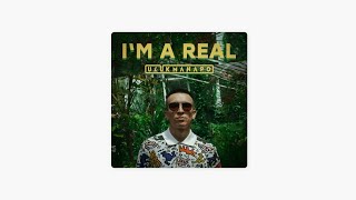 Uluimanapo - Im A Real (remix)
