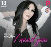 Amura - I need you