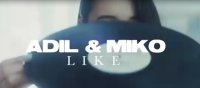 Adil & Miko - Like