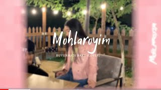 Mohlaroyim - Buyurmadi Baxt (Cover)