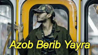 Xamdam Sobirov - Azob Berib yayra