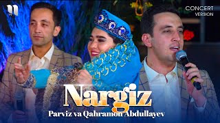 Parviz, Qahramon Abdullayev - Nargiz