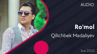 Qilichbek Madaliyev - Ro'mol