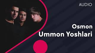 Ummon (Yoshlari) - Osmon